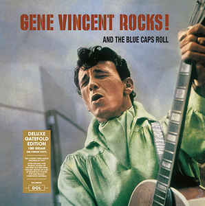 Gene Vincent Rocks! And The Blue Caps Roll