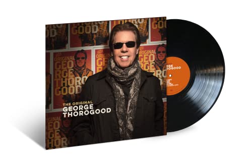 The Original George Thorogood [LP]