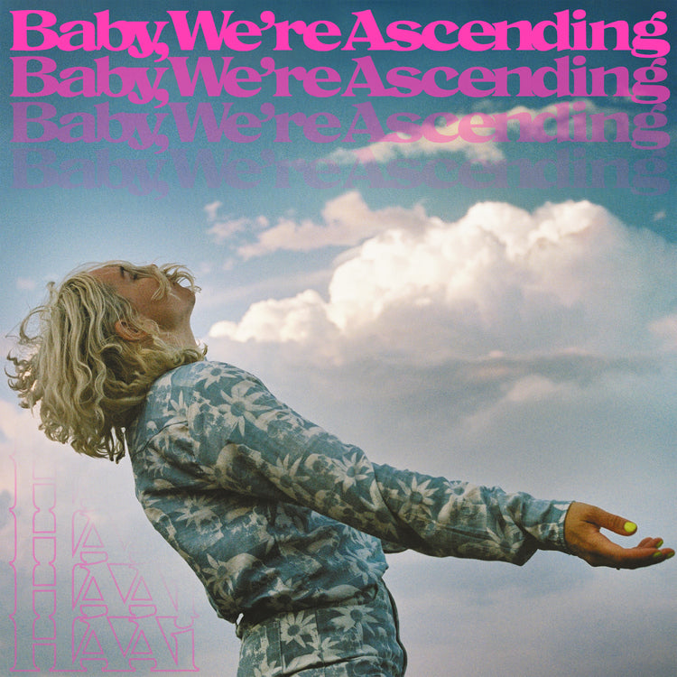 Baby, We're Ascending (Blue Sky Vinyl)
