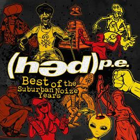 Best of Suburban Noize Years - (Hed) P.E. (Vinyl) (RSD Drops 2021)