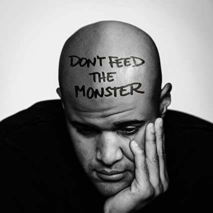 Don't Feed The Monster (2 Lp's)
