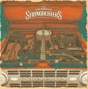 Undercover - The Infamous Stringdusters (Vinyl) (RSD Drops 2021)