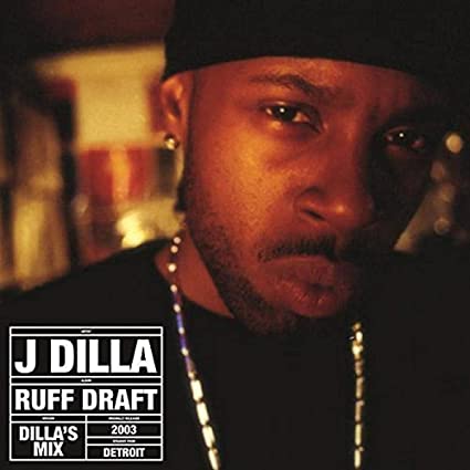 Ruff Draft: Dilla's Mix (2 Lp's)