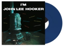 I'm John Lee Hooker [Sea Blue Colored Vinyl] [Import]