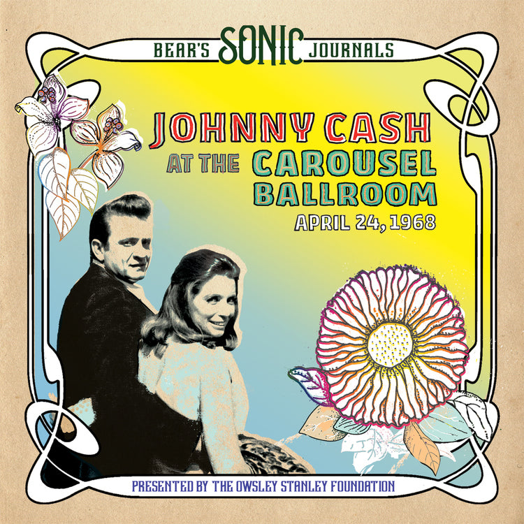 Bear's Sonic Journals: Johnny Cash, At the Carousel Ballroom, April 24, 1968 (2LP)