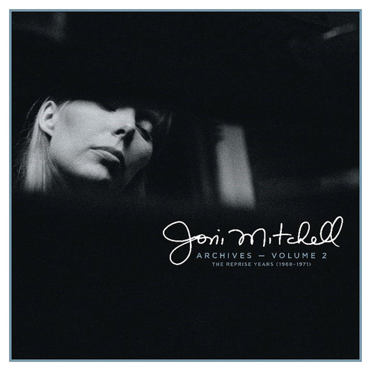 Joni Mitchell Archives – Vol. 2: The Reprise Years (1968-1971)