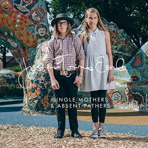 Single Mothers / Absent Fathers (Limited Edition)