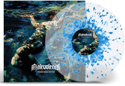Malicious Intent (Crystal Clear w/ Sky Blue Splatter Colored Vinyl)