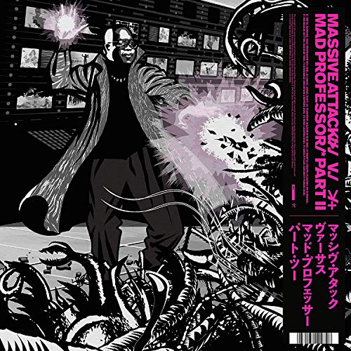 Massive Attack v Mad Professor Part II (Mezzanine Remix Tapes ’9