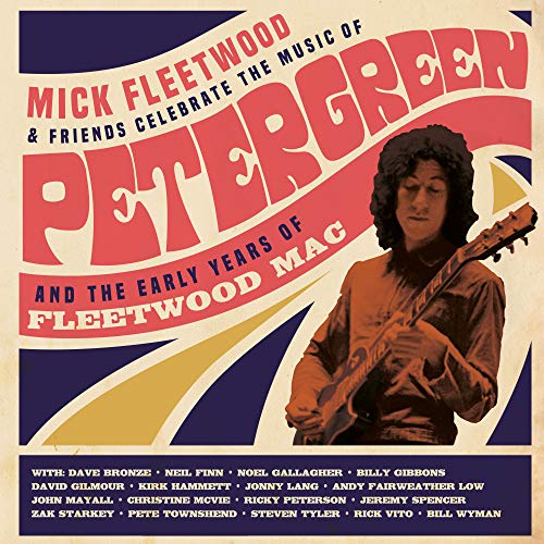 Celebrate the Music of Peter Green and the Early Years of Fleetwood Mac (4LP/2CD/Blu-Ray, Limited Edition)