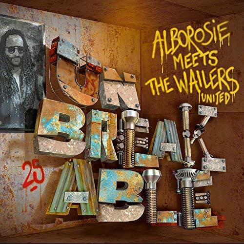 Unbreakable - Alborosie Meets The Wailers United - Alborosie (Vinyl)