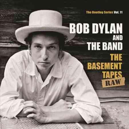 THE BASEMENT TAPES RAW: THE BOOTLEG SERIES