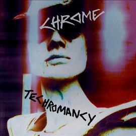 Techromancy - Chrome (Vinyl)