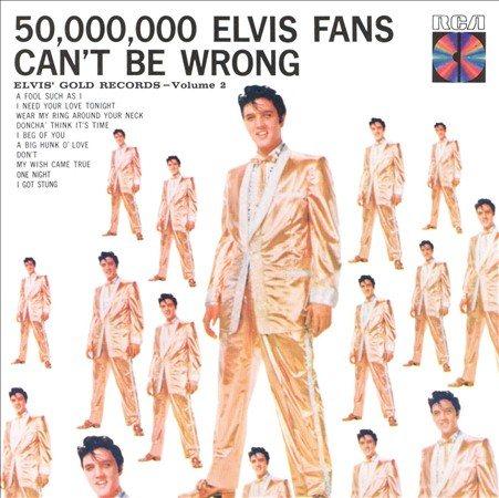 50.000.000 Elvis Fans Can't Be Wrong