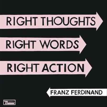RIGHT THOUGHTS RIGHT WORDS RIGHT ACTION