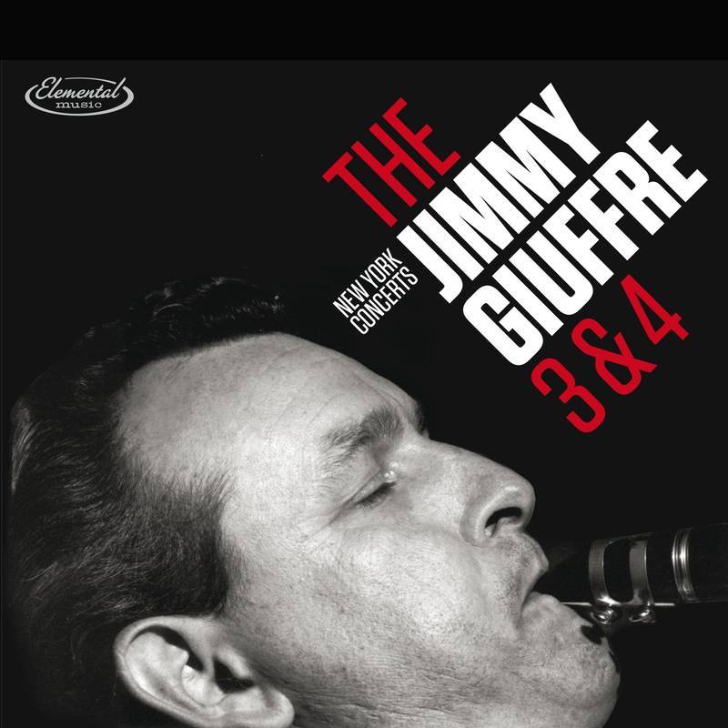 The 3 & 4: New York Concerts - Jimmy Giuffre (Vinyl) (RSD Drops Sep 2020)