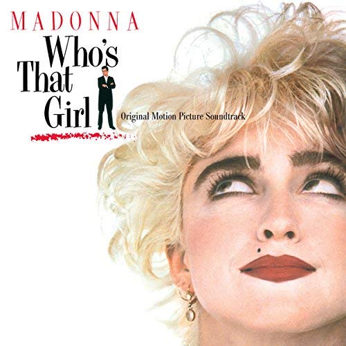 Who's That Girl (Original Motion Picture Soundtrack)(Back To The