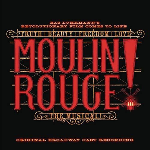 Moulin Rouge! The Musical (Original Broadway Cast Recording) (2