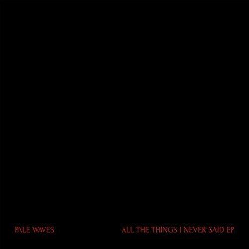 ALL THE THINGS I NEVER SAID [12"]