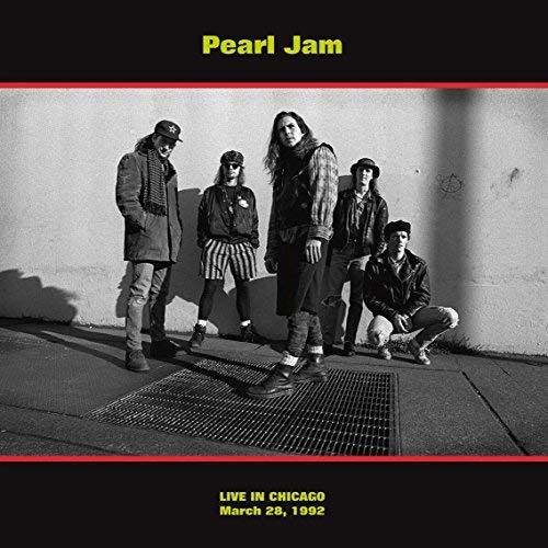 Live In Chicago (March 28, 1992) [Vinyl] Pearl Jam