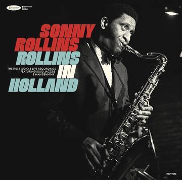 Rollins In Holland: The 1967 Studio & Live Recordings (RSD Black
