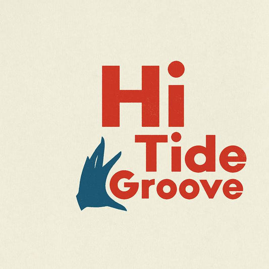 Hi Tide Groove | RSD DROP