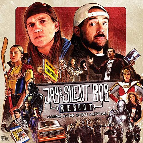 Jay & Silent Bob Reboot (Original Soundtrack)