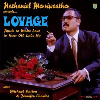 Music To Make Love To Your Old Lady By