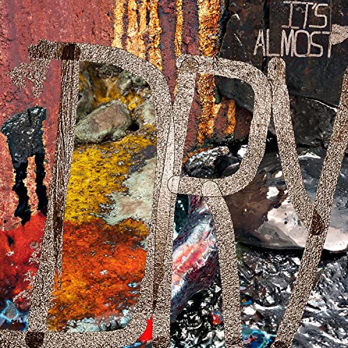 It's Almost Dry [LP]