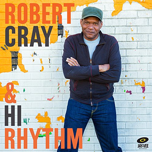 Robert Cray & Hi Rhy
