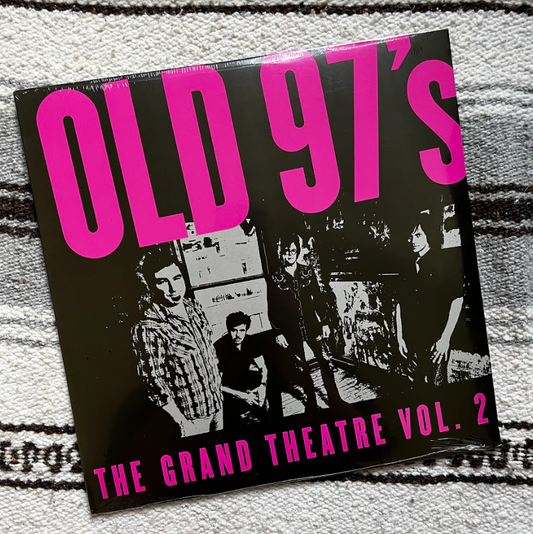 The Grand Theatre Vol. 2 | Old 97's | New Sealed | Mint