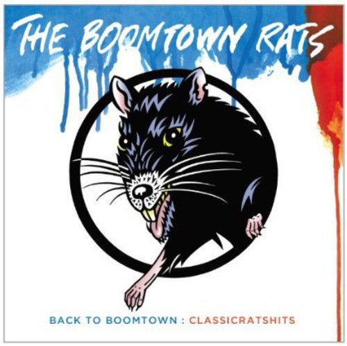 Back to Boomtown: Classic Rats Hits [Import]