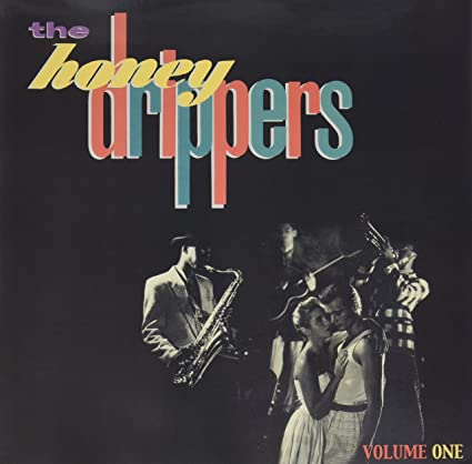 The Honeydrippers, Vol. 1 * - Honeydrippers (Vinyl)