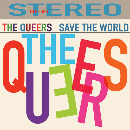 The Queers Save The World