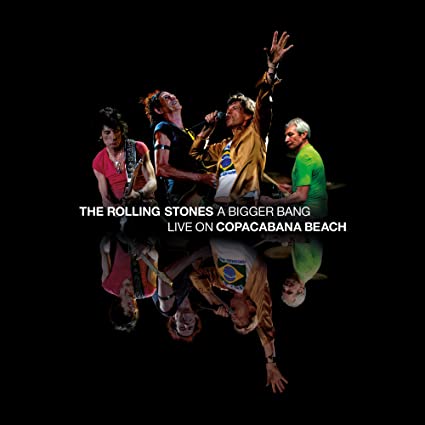 A Bigger Bang: Live On Copacabana Beach (180 Gram Vinyl) (3 Lp's)