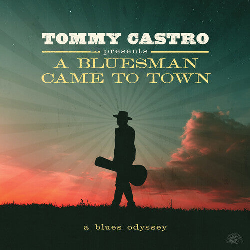 Tommy Castro Presents A Bluesman Came To Town - Tommy Castro (CD)