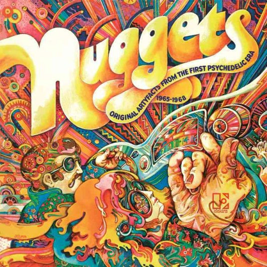 Nuggets: Original Artyfacts From The First Psychedelic Era 1965-