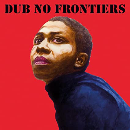 Adrian Sherwood Presents: Dub No Frontier [LP]