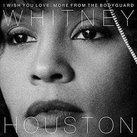 I WISH YOU LOVE: MORE FROM THE BODYGUARD - Whitney Houston Vinyl
