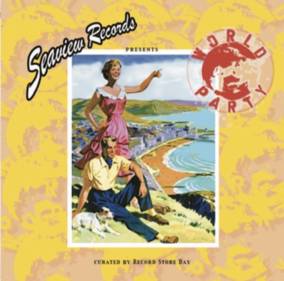 Seaview Records Presents: World Party - Curated By RSD (RSD 4/23/2022)