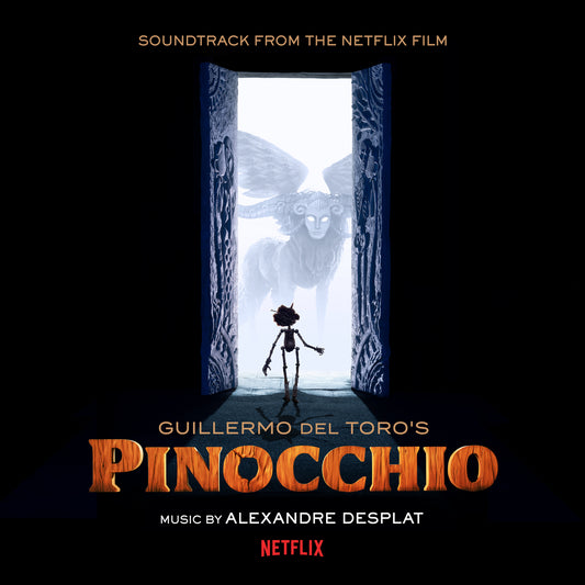 GUILLERMO DEL TORO'S PINOCCHIO (SOUNDTRACK FROM THE NETFLIX FILM)