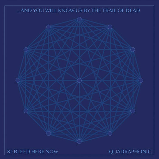 And You Will Know Us by the Trail of Dead