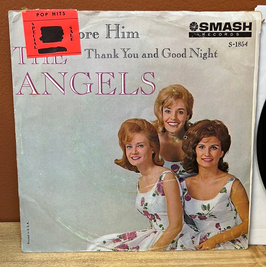 The Angels Thank You and Good Night/I Adore Him S-1854 Smash 45 VG