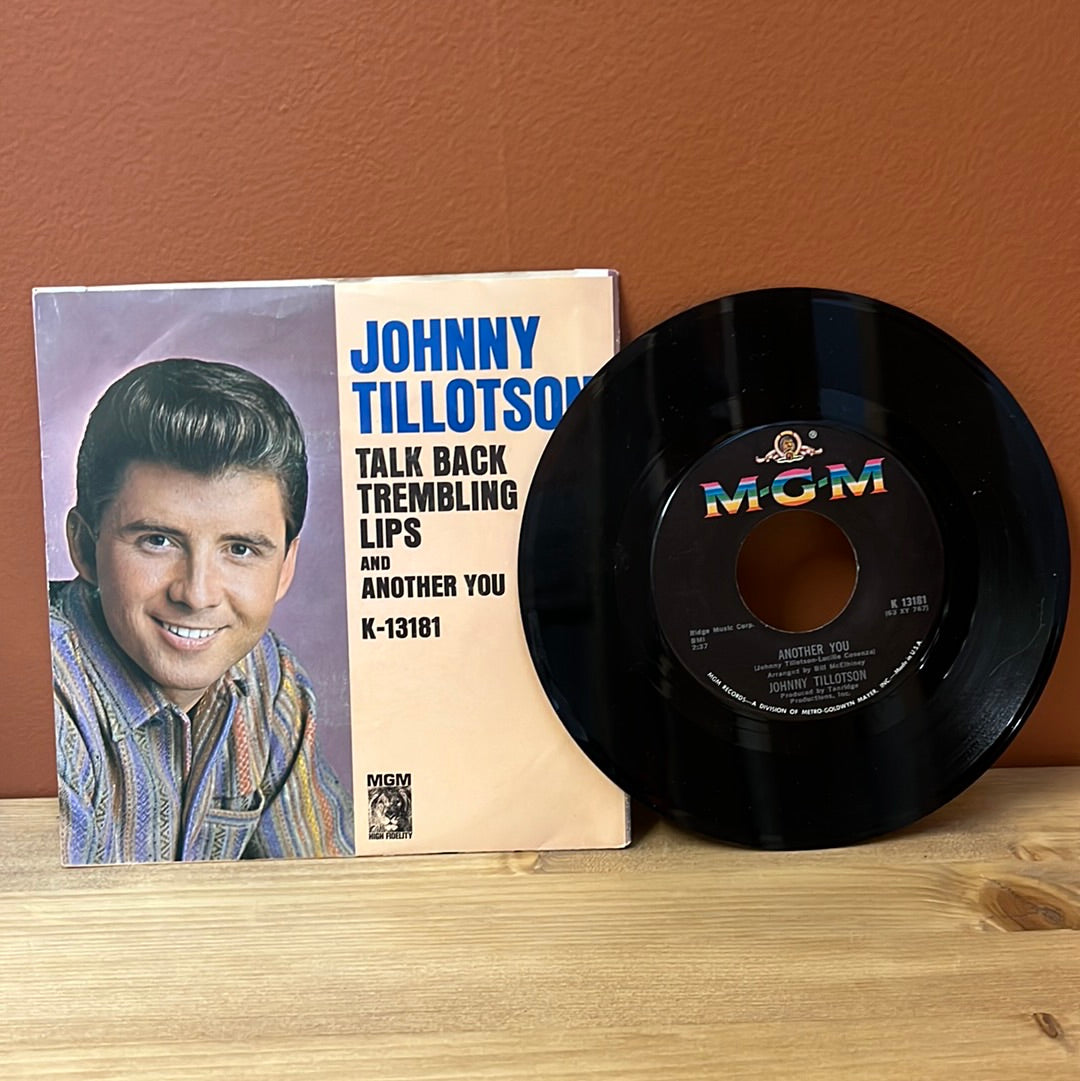 Johnny Tillotson Talk Back Trembling Lips and Another You K-13181 MGM 45 NM