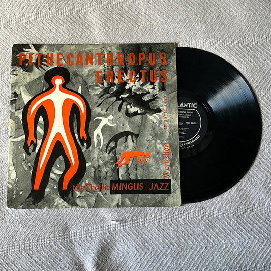 Pithecanthropus Erectus - The Charlie Mingus Jazz Workshop Atlantic 1237 1956 Mono Pressing Good Vinyl