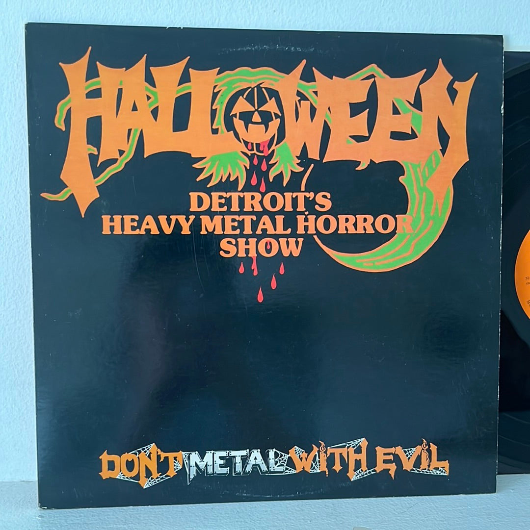 Don't Metal With Evil - Halloween Detroit's Heavy Metal Horror Show Vinyl MA1031 VG+/EX Used 1985