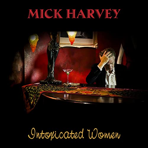 Intoxicated Women (Limited Edition Red Vinyl)