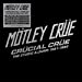 Crücial Crüe - The Studio Albums 1981-1989