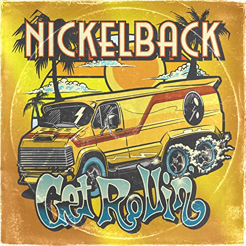 Get Rollin' (Transparent Orange Vinyl) - Nickelback Vinyl