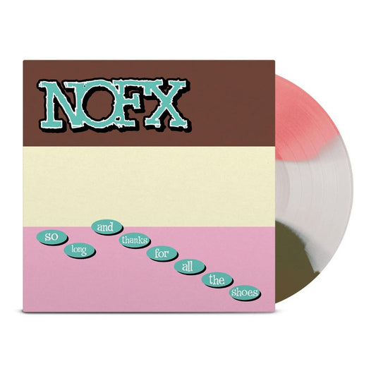 So Long and Thanks for All the Shoes (Colored Vinyl, Brown, White, Pink)
